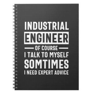 Funny Industrial Engineer Gift Notebook