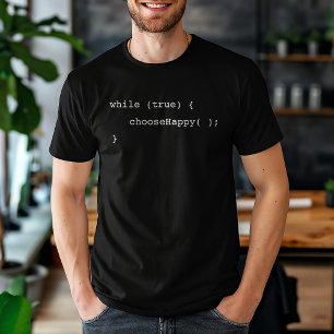 Funny Infinite Loop Choose Happy Programmer  T-Shirt