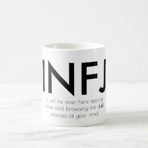 Funny INFJ - Browsing Your Mind Mug