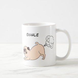 Funny Inhale Exhale Dog Coffee Mug