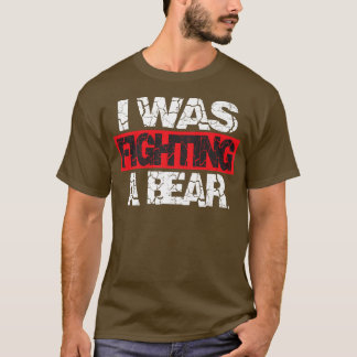 Funny Injury Get Well I was fighting a bear Premiu T-Shirt