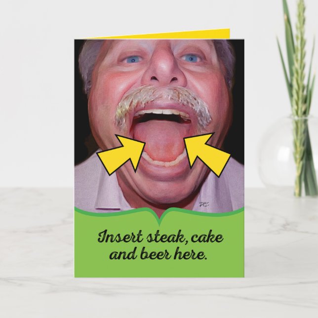 Funny Insert Steak Cake and Beer Here Father's Day Card (Front)