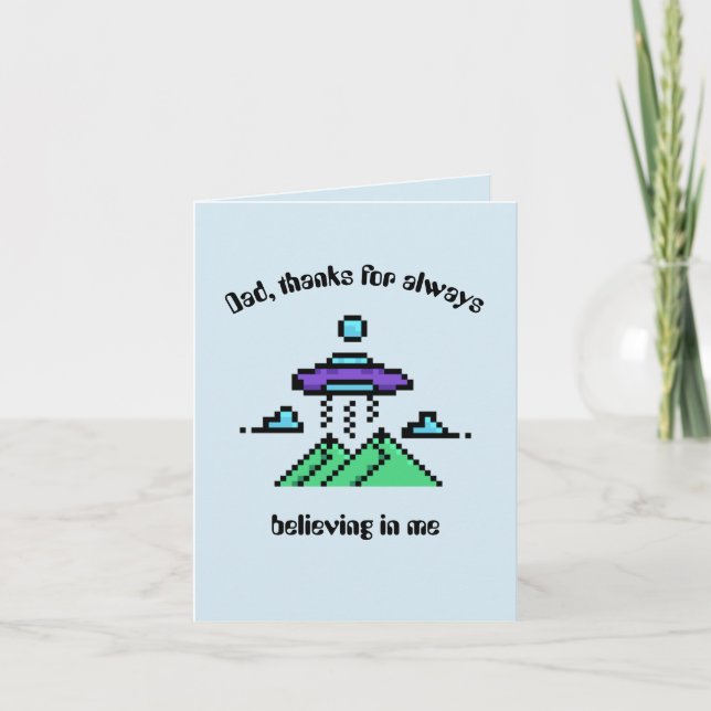 Funny Inspirational Alien Pixel Father's Day Card (Front)