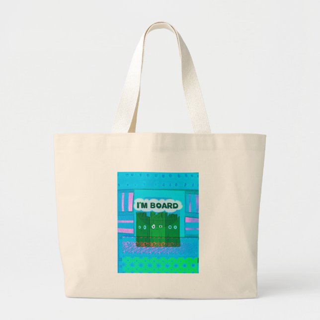 Funny Inspirational Graphic I Am bored Text Art Large Tote Bag (Front)