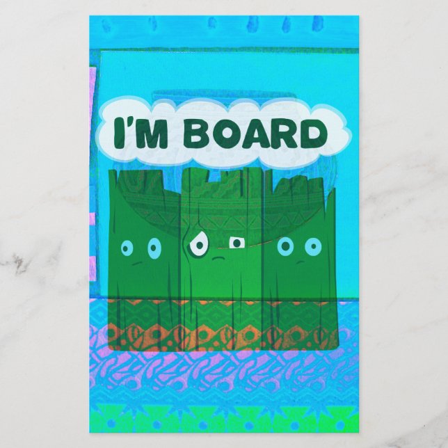 Funny Inspirational Graphic: I Am Bored Text Art Stationery (Front)
