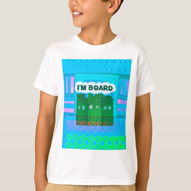 Funny Inspirational Graphic: I Am Bored Text Art T-Shirt (Front)