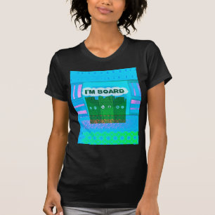 Funny Inspirational Graphic I Am bored Text Art T-Shirt