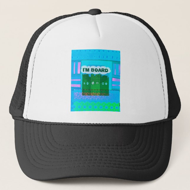 Funny Inspirational Graphic: I Am Bored Text Art Trucker Hat (Front)