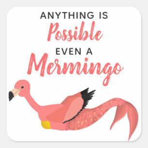 Funny Inspirational Mermaid Flamingo Mermingo Square Sticker
