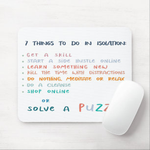 Funny inspirational motivational typography mouse mat