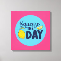 Funny Inspirational Squeeze The Day Lemon Art