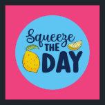 Funny Inspirational Squeeze The Day Lemon Art Poster<br><div class="desc">Colourful typography art with retro and vibrant colours. Funny puns and quotes about food,  cooking,  baking and dining. Perfect decoration for your kitchen,  diner,  café,  bakery shop or restaurant. Background colour (the circle and the square) is customisable via the Design Tool.</div>