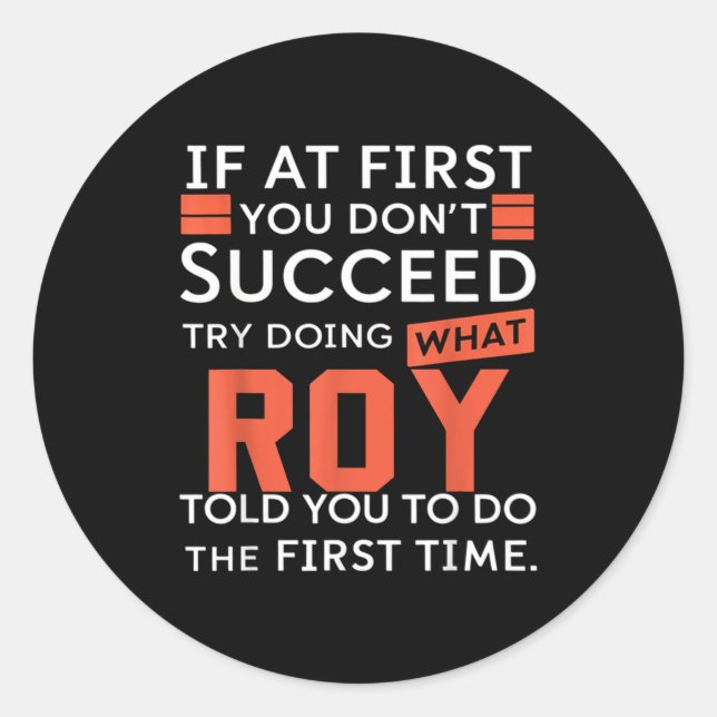 Funny Insrational Quotes Men Women Kid If At First Classic Round Sticker (Front)