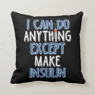 Funny Insulin Diabetic Joke Diabetes Awareness Cushion