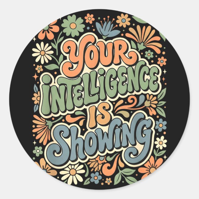 Funny intelligence is showing sarcastic ironicFunn Classic Round Sticker (Front)