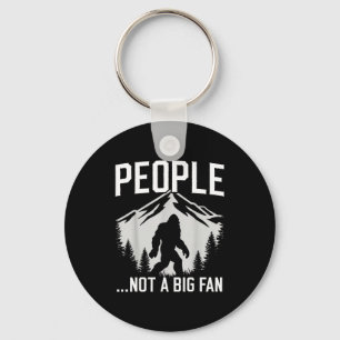 Funny Introvert Bigfoot People Not A Big Fan Dad J Key Ring