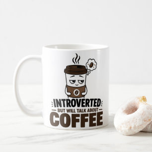Funny Introvert Coffee Mug Anti Social Humour Gift