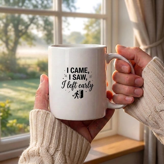 Funny Introvert Coffee Mug Saw Left Early (Creator Uploaded)