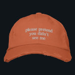 Funny Introvert Mood Sassy Antisocial Humour Snark Embroidered Hat<br><div class="desc">This distressed rust-orange dad hat features embroidered white text that perfectly captures the mood of anyone trying to go unnoticed. With its vintage vibe and self-aware humour, it’s the ultimate accessory for introverts, antisocial errands, or dodging surprise run-ins. Great for casual days, cosy outfits, or gifting to someone who just...</div>