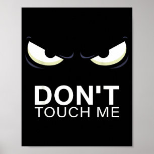 Funny Introvert Saying Evil Eye - Don't Touch Me B Poster