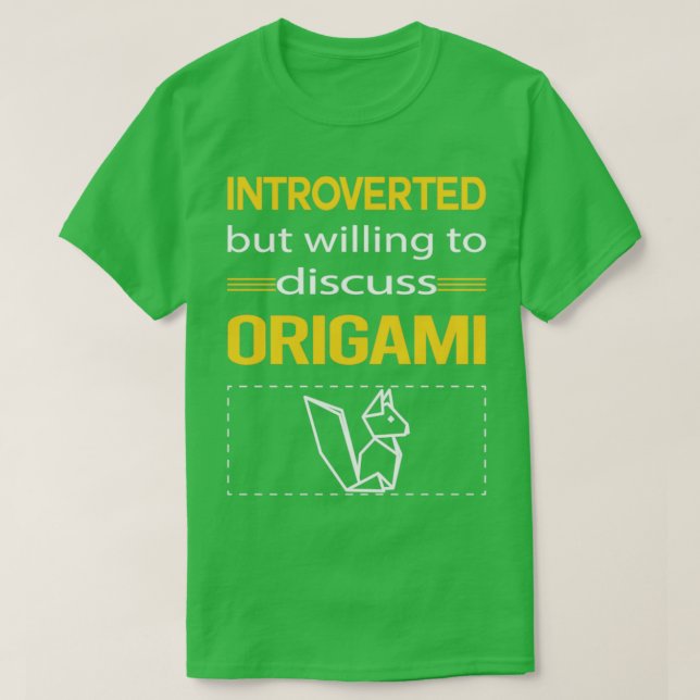Funny Introverted Origami  T-Shirt (Design Front)