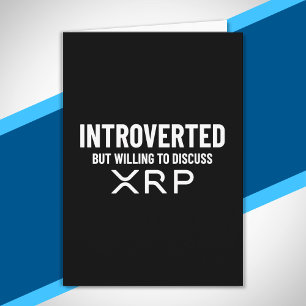 Funny Introverted XRP Cryptocurrency Meme Quote Card