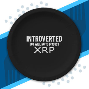 Funny Introverted XRP Cryptocurrency Meme Quote Paper Plate