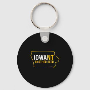 Funny Iowant Another Beer Iowa Beer Distressed  Key Ring