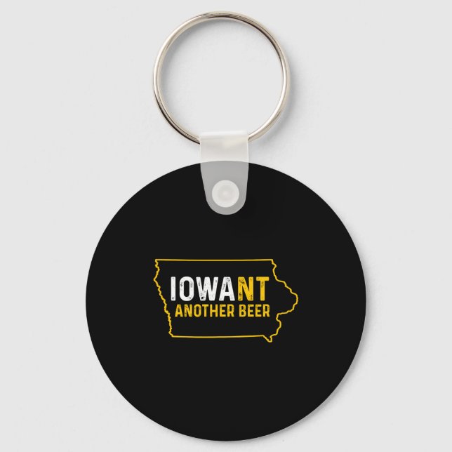 Funny Iowant Another Beer Iowa Beer Distressed  Key Ring (Front)