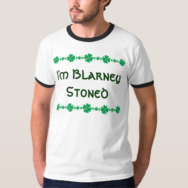 Funny Irish "Blarney Stoned" t-shirt (Front)
