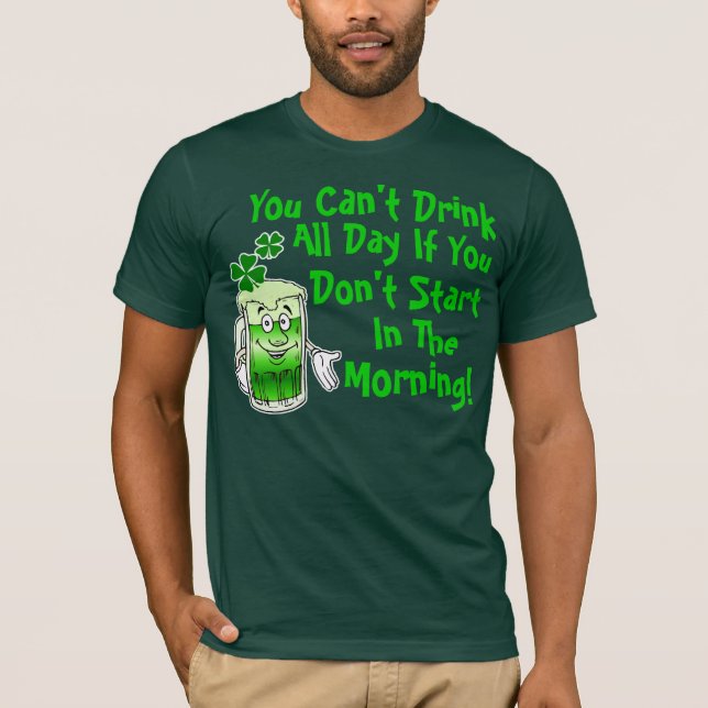 Funny Irish Drinking Humour T-Shirt (Front)