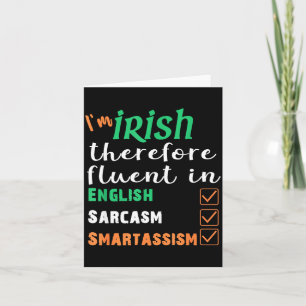 Funny Irish Fluent In Smart St Patricks Gift Card
