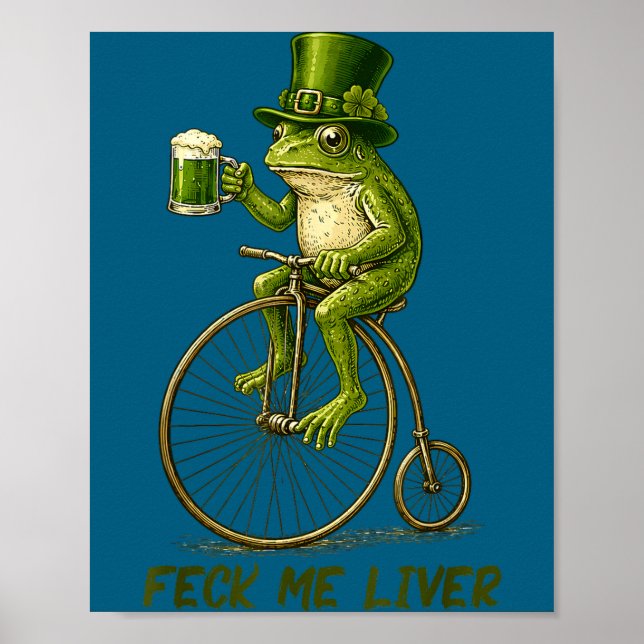 Funny irish frog feck liver st patrick’s dayFunny  Poster (Front)