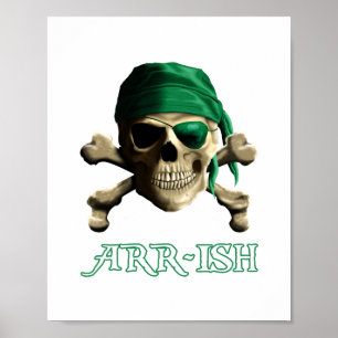 Funny Irish Jolly Roger Pirate Skull ARR-ISH Poster