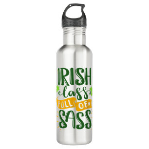 Funny Irish lass full of sass St Patricks Day Luck 710 Ml Water Bottle