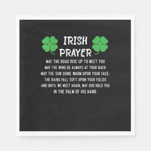 Funny Irish Prayer May the Road Rise up to Meet Yo Napkin