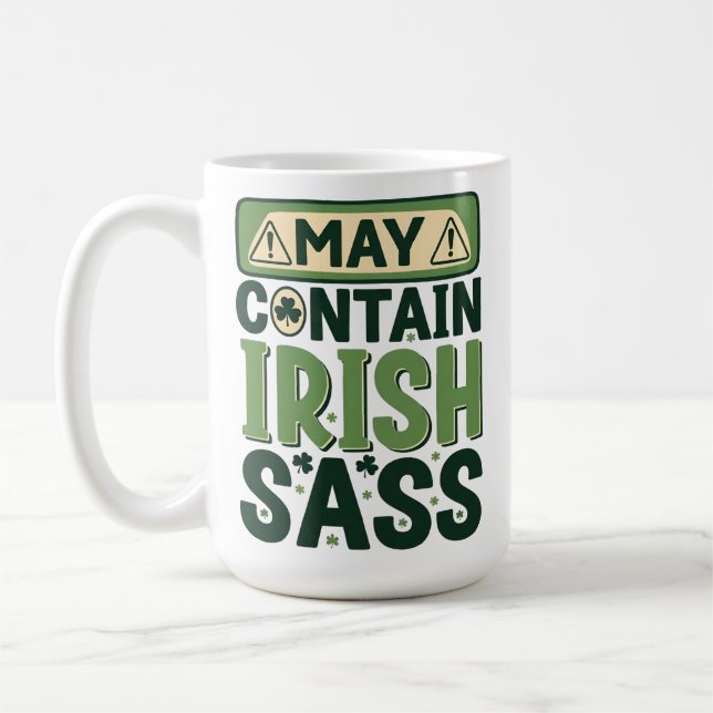Funny Irish Sass - Sarcastic Irish Pride Coffee Mug (Left)