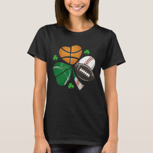 Funny Irish Sports Shamrock Baseball Basketball Fo T-Shirt