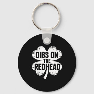 Funny irish st patricks day shamrock dibs on the key ring