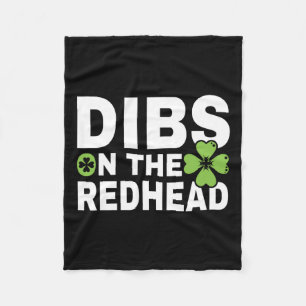 Funny Irish St Patricks Day Shamrock Dibs On The R Fleece Blanket