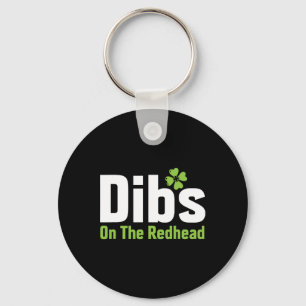 Funny Irish St Patricks Day Shamrock Dibs On The R Key Ring