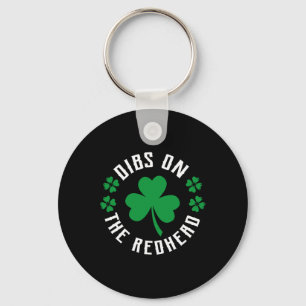 Funny Irish St Patricks Day Shamrock Dibs On The R Key Ring