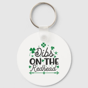 Funny Irish St Patricks Day Shamrock Dibs On The R Key Ring