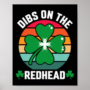 Funny Irish St Patricks Day Shamrock Dibs On The R Poster