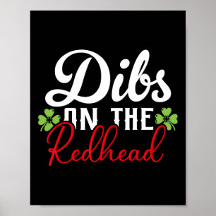 Funny Irish St Patricks Day Shamrock Dibs On The R Poster