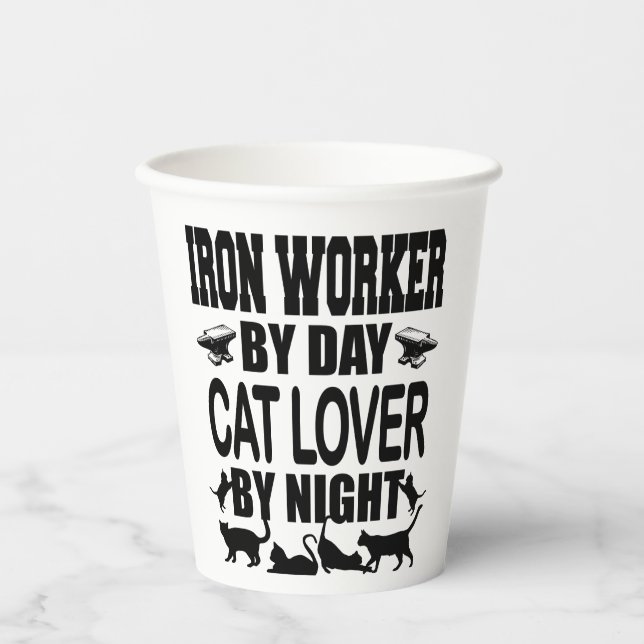 Funny Iron Worker by Day Cat Lover by Night Paper Cups (Front)