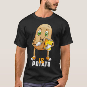 Funny Is Potato As Seen On Late Night Television I T-Shirt