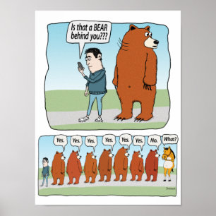 Funny Is That a Bear Behind You Poster