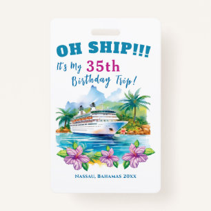 Funny Island Cruise Ship Birthday ID Badge
