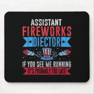 Funny Istant Fireworks Director I Run You Run 4th  Mouse Mat